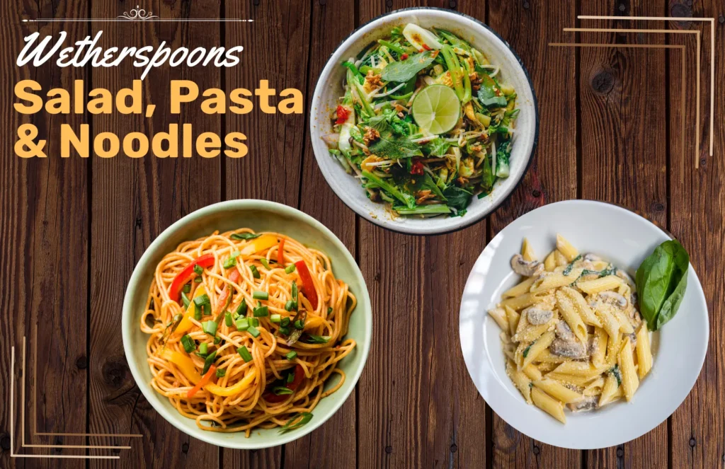 Wetherspoons Salad Pasta And Noodles Menu 